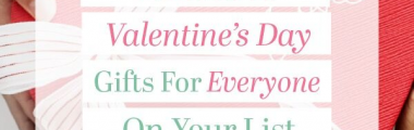 Best Valentine Day Gifts for Everyone On Your List Poster